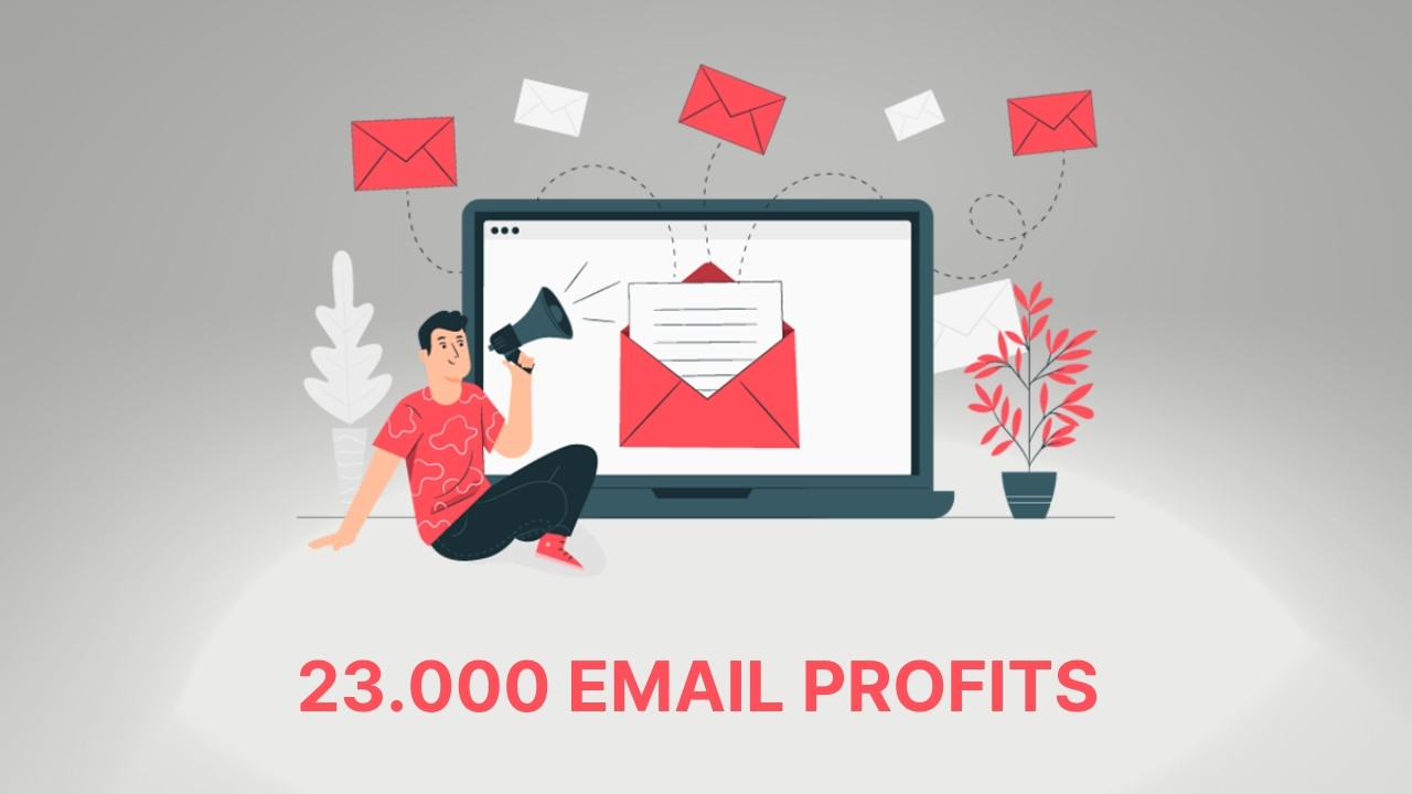 23000 EMAIL PROFITS