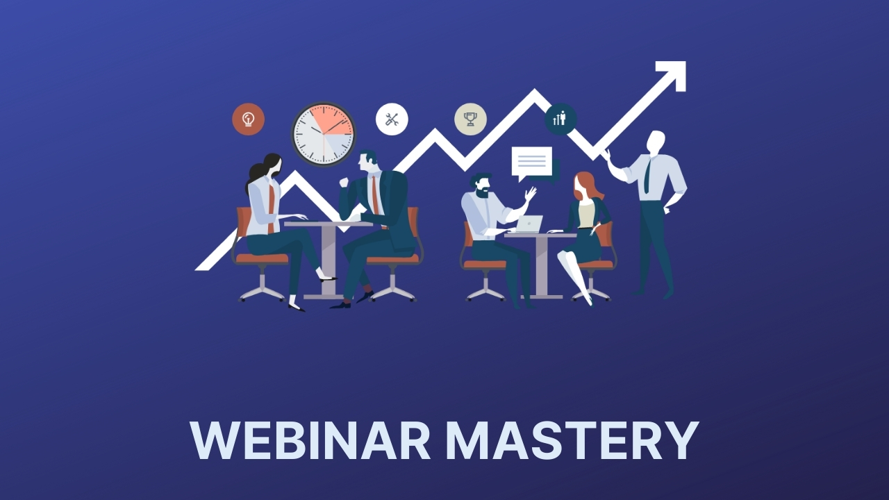 WEBINAR MASTERY