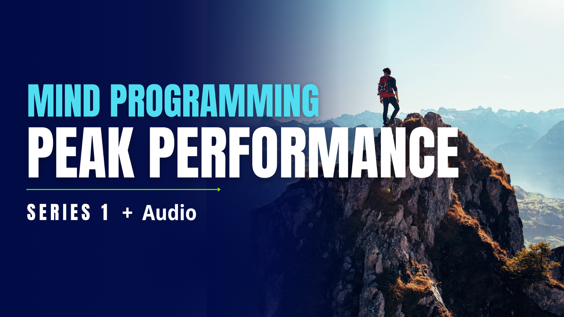 Mind Programming – Peak Performance (series 1) + Audio